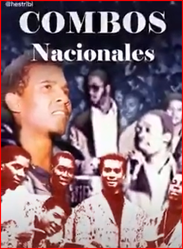 Reseña de los Combos Nacionales